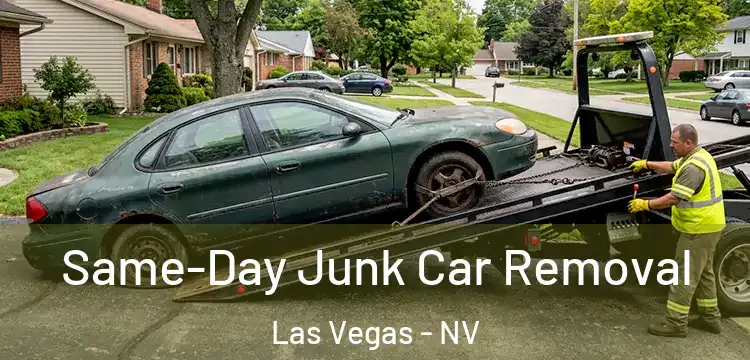 Same-Day Junk Car Removal Las Vegas - NV